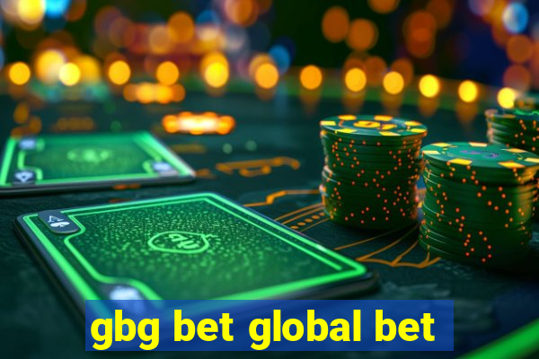 gbg bet global bet